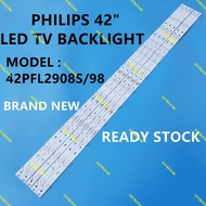 READY STOCK 42PFL2908S/98 PHILIPS 42 INCH LED TV BACKLIGHT ( LAMPU TV ) 42PFL2908S 42PFL2908