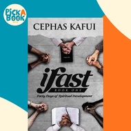 [100% Original Books] - Ifast : Book One - Forty Days of Spiritual Development by Cephas Kafui (pape