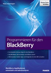 Programmieren für den BlackBerry Klaus Löwenhagen