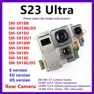 Rear Camera For Samsung Galaxy S23 Ultra S918E/DS S918 SM-S918B S918U Main Wide Telephoto Ultrawide 