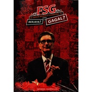 FSG- 10 TAHUN MEMACU LIVERPOOL - BERJAYA ATAU GAGAL ?
