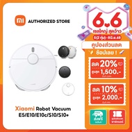 (รับประกันศูนย์ไทย 1 ปี) หุ่นยนต์ดูดฝุ่นอัจฉริยะ เครื่องดูดฝุ่น Xiaomi Robot Vacuum E5/E10/E10c/S10/