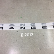 สติ๊กเกอร์ คำว่า  RANGER ติดฝาท้าย  Ford Ranger ปี 2012 ราคาต่อชุด