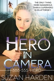 Hero In Camera Suzan Harden