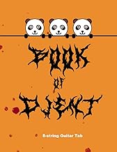 Book of Djent: 8-String Guitar Tab Notebook: Unleash Your Creativity with 8-String Guitar Tablature 