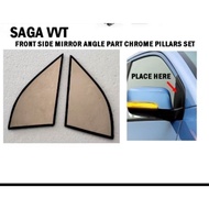 💥READY STOCK💥Cover Krom Pillar Saga VVT Depan Side Mirror