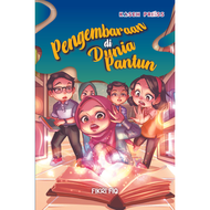 PENGEMBARAAN DI DUNIA PANTUN karya FIKRI FIQ