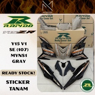 COVERSET Y15 V1/V2 (107) MYNS1 GRAY YAMAHA Y15 RAPIDO COVERSET STICKER TANAM MOTOR COVERSET