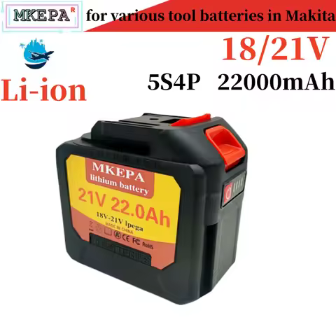 18V 21V 5S4P 22.0Ah Rechargeable Lithium Battery For Makita 18v Power Tools Cordless Wrench Saw Dril