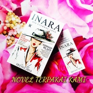 NOVEL INARA : HIS ETERNAL LOVE - Irenicmia❤ IDEA KREATIF ❤ NOVEL TERPAKAI 📚 NOVEL PRELOVED