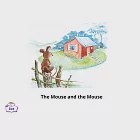 The Mouse and the Mouse英語有聲繪本 (電子書) 作者：WLS Educational Corp.