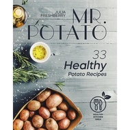 mr potato 33 healthy potato recipes there are no meat or fish ingredients in my recipes thus making 