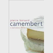 Camembert: A National Myth