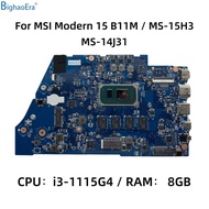 MSI Modern/MSI Modern 15 B11M Motherboard MS-15H3 MS-14J31 i3-1115G4 8GB