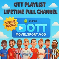 PLAYLIST OTT LIFETIME OTT PLAYER OTT TV NAVIGATOR IPTV
