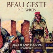 Beau Geste P. C. Wren