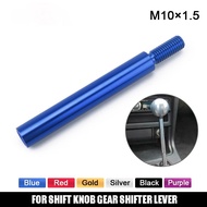 SKUNK2 Universal Shift Knob Extender Extension M10x1.5 Car Lever Gear Shifter 120mm For Honda Acura 