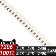 1206 Chip Resistor 2.4 R 24 Om 240 Om 2.4K 24K 240K M 241 242 243