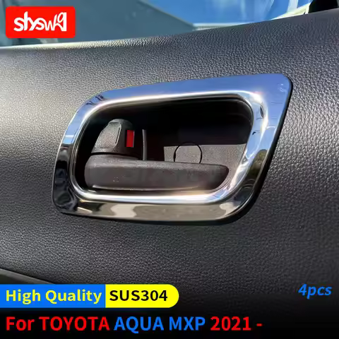 For TOYOTA 2021 AQUA MXP 4Pcs Stainless Steel Decorative Accessories Car Interior Styling Door Handl