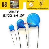 C Ceramic 102/2kv 102/10kv 102/30kv Capacitor