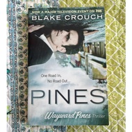 Pines: Wayward Pines by Blake Crouch (Paperback)