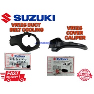 VR125 DUCT BELT COOLING COVER CALIPER PLASTIC #VR125#