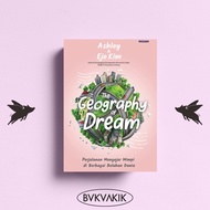 THE GEOGRAPHY OF DREAM - ASHLEY & EJE KIM - Mizan