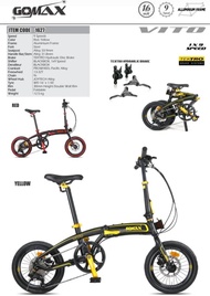 16"Folding Bike
GOMAX VITO 1627 Basikal lipat Frame Alloy