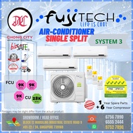 FUJITECH AIRCON Multi-system [System 3] [FCU= 9k + 9k + 9k CU= 28k] [Unit only]