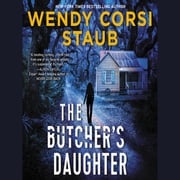 The Butcher's Daughter Wendy Corsi Staub