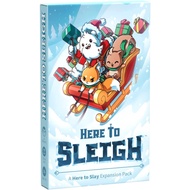 Here to Sleigh : Here to Slay Expansion Packa