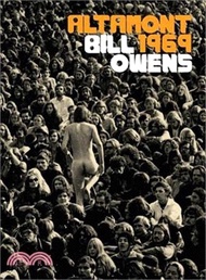 Bill Owens: Altamont 1969