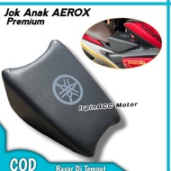 Aerox Children's Seat Front Seat Aerox Old Aerox New Premium Original