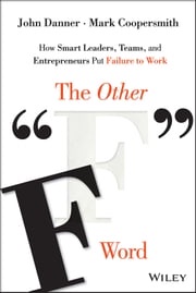 The Other "F" Word John Danner