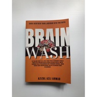 BRAINWASH by Dr. Azizul Azli Ahmad [Preloved]