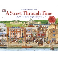 A Street Through Time: A 12,000<unk> Journey Along the Same Street (Hardcover)/Steve Noon [Sanmin On