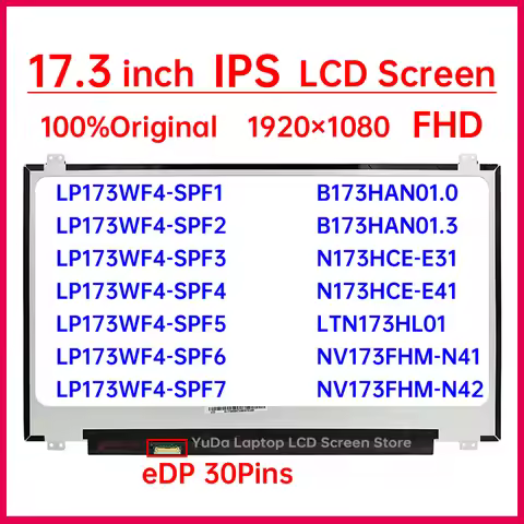 17.3" LCD Screen B173HAN01.0 01.3 NV173FHM-N41 N173HCE-E31 E41 LTN173HL01 LP173WF4-SPF1 F2 F3 F4 F5 