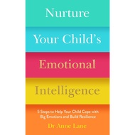[หนังสือ] Nurture Your Child's Emotional Intelligence: Cope with Emotions, Resilience Lane Anne english book ภาษาอังกฤษ