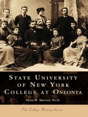 State University of New York College at Oneonta David W. Brenner Ph.D.