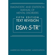 Diagnostic and Statistics Manual of Mental Disorders, Text Revision (DSM-5-TR)