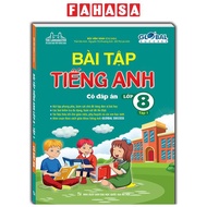 Sách Fahasa - Global Success - Bài Tập Tiếng Anh Lớp 8 - Tập 1 (Có Đáp Án)