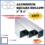 【20Feet】Aluminium Hollow Square Hollow 1x1 **Customize Size**