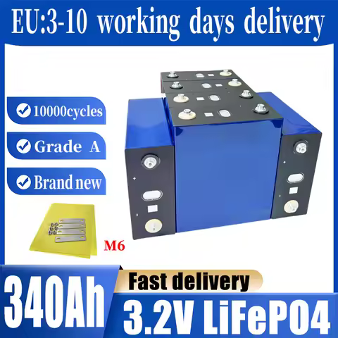 340Ah Brand new 3.2V LiFePO4 can be delivered to EU countries in 3-10 days, suitable for home energy