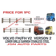 J121S14 STAINLESS STEEL LOWER GRILLE GARNISH VOLVO FM/FH V2 VERSON 2