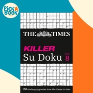 The Times Killer Su Doku Book 8 : 150 Challenging Puzzles from the Times by The Times Mind Games (UK