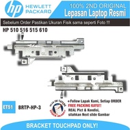 ET51 BRTP-HP-3 Internal Bracket TOUCHPAD LAPTOP hp 510 516 515 610