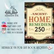 Ancient Home Remedies Apothecary Complete Collection: Over 250 Holistic Herbal & Natur