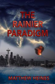 The Rainier Paradigm Matthew Heines