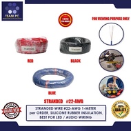 TEAM PC STRANDED WIRE 22-AWG 1-METER per ORDER, SILICONE RUBBER INSULATION