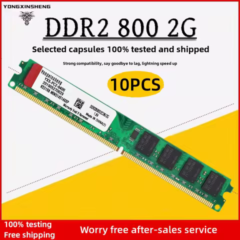 10pieces 2GB kit Yongxinsheng PC2-6400 PC2-5300 Dimm DDR2 800mhz 667mhz Desktop 240pin 2-sides Memor